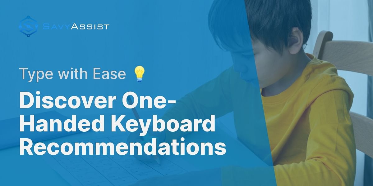 What are some onehanded keyboards for people with