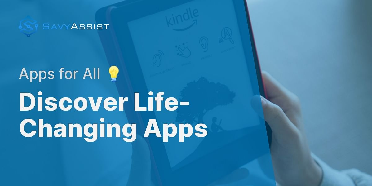 What are the best mobile apps for people with disabilities?