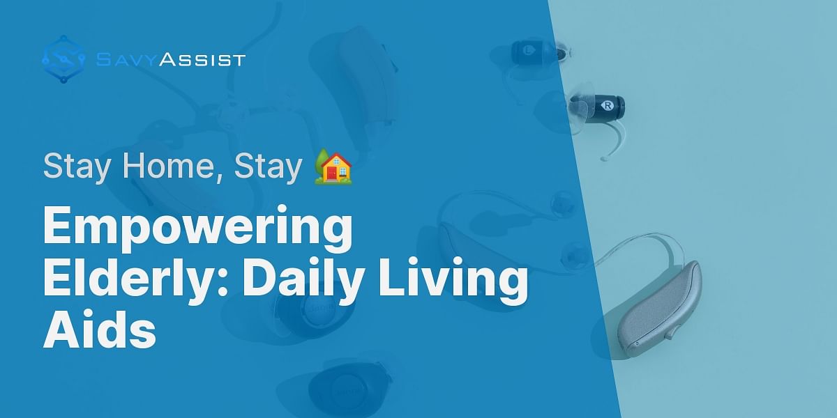 What daily living aids are available for elderly people to stay in