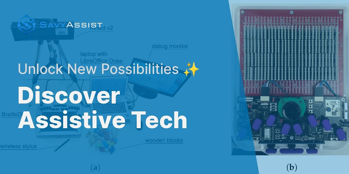 What types of assistive technologies are available?